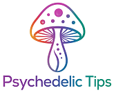 Psychedelic Tips
